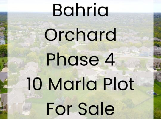 Bahria Orchard Phase 4 and 10 Marla Plot For Sale