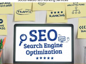 Social Media SEO Ranking Services